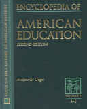 Encyclopedia of American education /