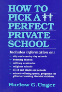 How to pick a perfect private school /