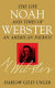 Noah Webster : the life and times of an American patriot /