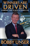 Winners are driven : a champion's guide to success in business & life /