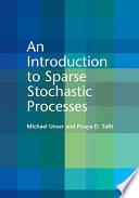 An introduction to sparse stochastic processes /