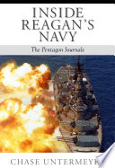 Inside Reagan's navy : the Pentagon journals /