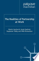 The Realities of Partnership at Work /