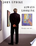 Always looking : essays on art /