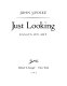 Just looking : essays on art /