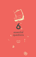 6 essential questions /