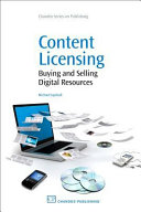 Content licensing : buying and selling digital resources /