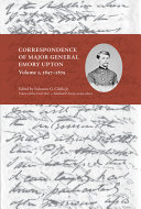 Correspondence of Major General Emory Upton /