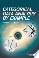 Categorical data analysis by example /