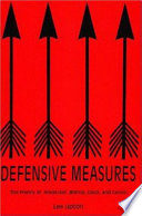 Defensive measures : the poetry of Niedecker, Bishop, Glück, and Carson /