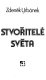 Stvořitelé světa /