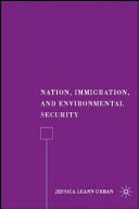 Nation, immigration, and environmental security /