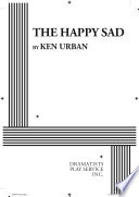 The happy sad /