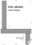 The awake /