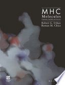 MHC Molecules : Expression, Assembly and Function /