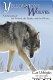 Yellowstone wolves : a chronicle of the animal, the people, and the politics /