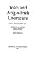 Yeats and Anglo-Irish literature : critical essays /