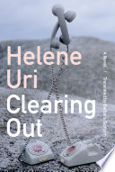 Clearing out : a novel /