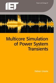 Multicore Simulation of Power System Transients.
