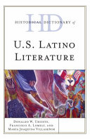 Historical dictionary of U.S. Latino literature /