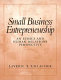 Small business entrepreneurship : an ethics and human relations perspective /