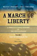 A march of liberty : a constitutional history of the United States /