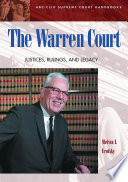The Warren court : justices, rulings, and legacy /