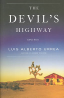 The devil's highway : a true story /