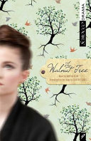 The walnut tree /