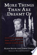 More things than are dreamt of : masterpieces of supernatural    horror, from Mary Shelley to Stephen King, in literature and film /