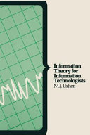 Information theory for information technologists /