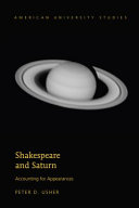 Shakespeare and Saturn : accounting for appearances /