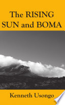 The rising sun & Boma /