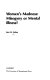 Women's madness : misogyny or mental illness? /