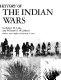 The American Heritage history of the Indian wars /