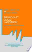 Broadcast voice handbook : how to polish your on-air delivery /