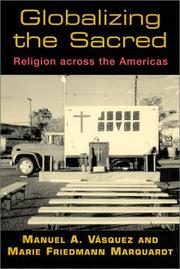 Globalizing the sacred : religion across the Americas /