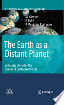 The Earth as a distant planet : a Rosetta Stone for the search of Earth-like worlds /