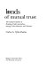 Bonds of mutual trust : the cultural systems of rotating credit associations among urban Mexicans and Chicanos /