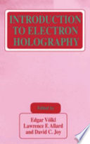 Introduction to electron holography /