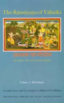 The Rāmāyaṇa of Vālmīki : an epic of ancient India /