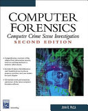 Computer forensics : computer crime scene investigation /