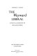 The wayward liberal ; a political biography of Donald Richberg /