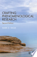 Crafting phenomenological research /