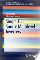 Single-DC-Source Multilevel Inverters /