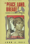 Peace, land, bread? : a history of the Russian Revolution /