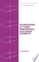 Foundations of three-dimensional Euclidean geometry /