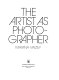 The artist as photographer /