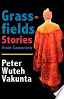 Grassfields stories from Cameroon /