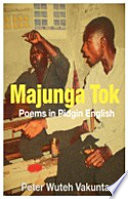 Majunga tok : poems in Pidgin English /
